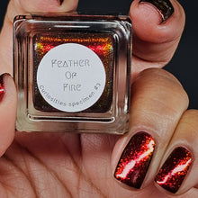 Load image into Gallery viewer, Feather Of Fire