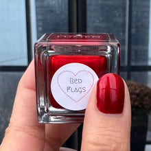 Load image into Gallery viewer, Red Flags